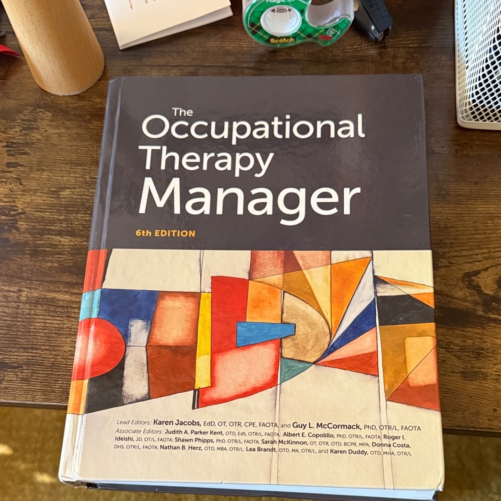 The Occupational Therapy Manager 6th Edition Book